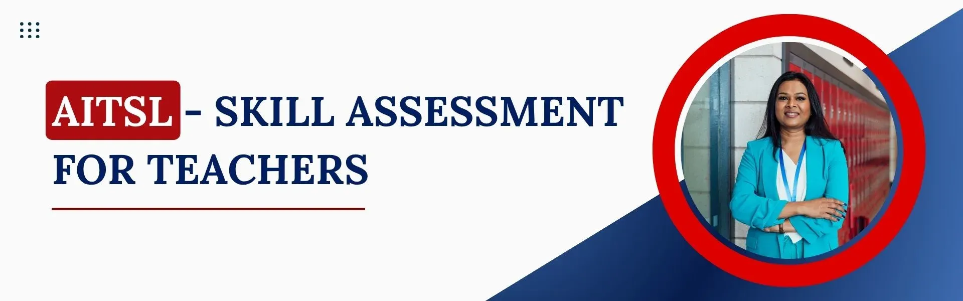 AITSL - Skill Assessment for Teachers